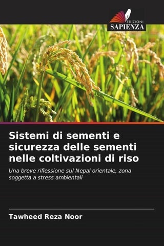 Sistemi di sementi e sicurezza delle sementi nelle coltivazioni di riso