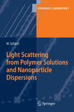Light Scattering from Polymer Solutions and Nanoparticle Dispersions