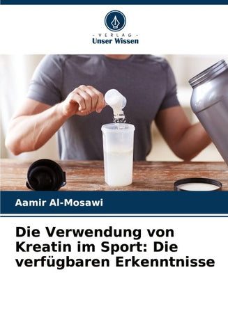 Die Verwendung von Kreatin im Sport: Die verfügbaren Erkenntnisse