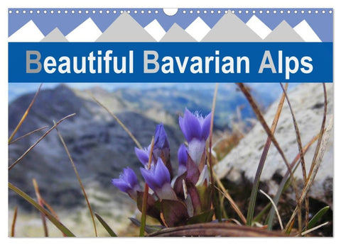 Beautiful Bavarian Alps (Wall Calendar 2026 DIN A3 landscape), CALVENDO 12 Month Wall Calendar