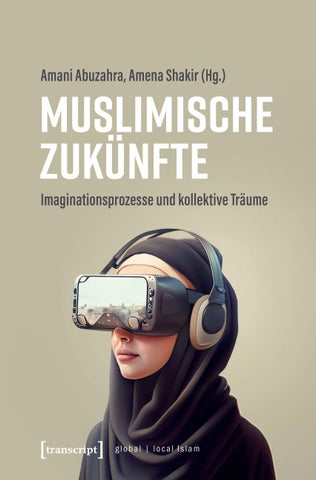 Muslimische Zukünfte
