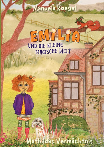 EMILIA UND DIE KLEINE MAGISCHE WELT