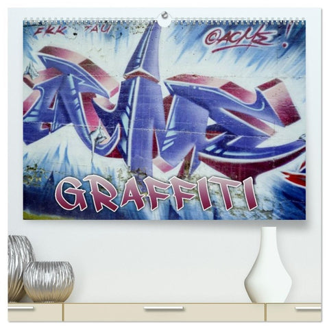 Graffiti - Kunst aus der Dose (hochwertiger Premium Wandkalender 2026 DIN A2 quer), Kunstdruck in Hochglanz