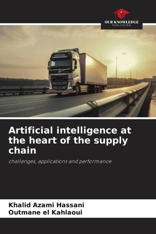 Artificial intelligence at the heart of the supply chain