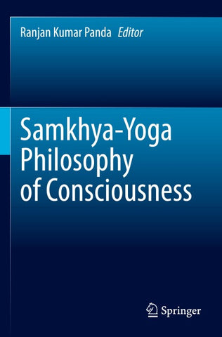 Samkhya-Yoga Philosophy of Consciousness
