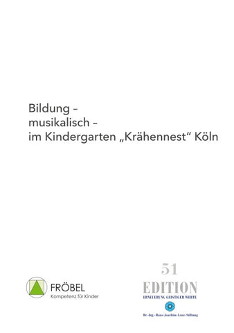 Bildung - musikalisch - im Kindergarten "Krähennest" Köln