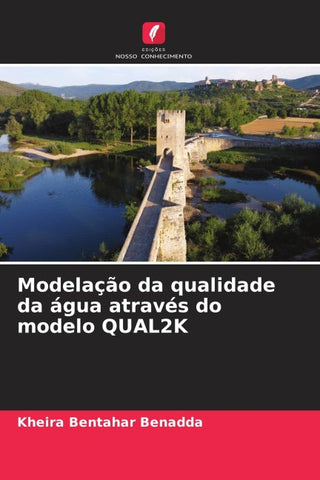 Modelação da qualidade da água através do modelo QUAL2K
