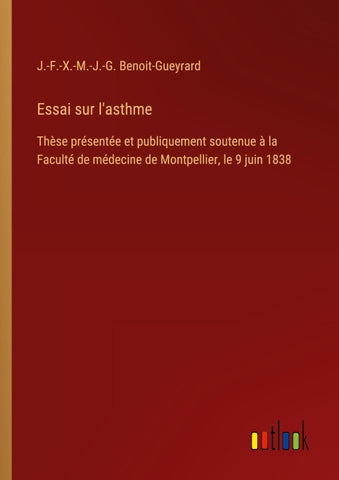 Essai sur l'asthme