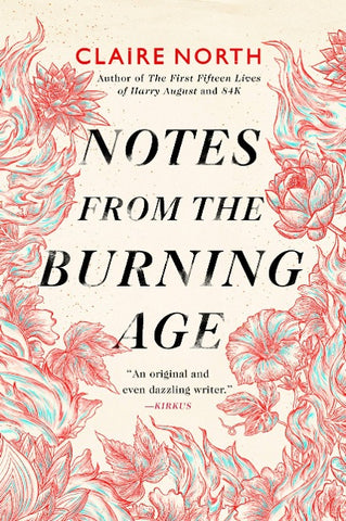 Notes from the Burning Age