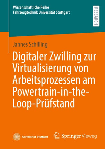 Digitaler Zwilling zur Virtualisierung von Arbeitsprozessen am Powertrain-in-the-Loop-Prüfstand