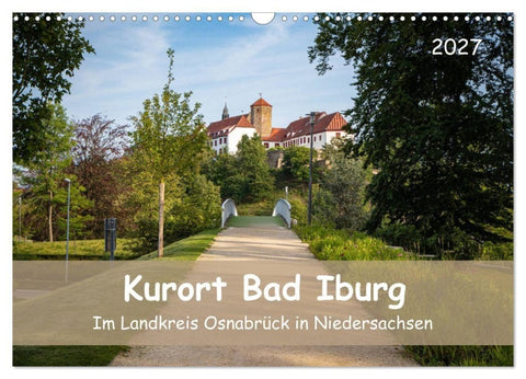 Kurort Bad Iburg (Wandkalender 2027 DIN A3 quer), CALVENDO Monatskalender