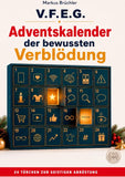 Adventskalender der bewussten Verblödung – Ein Aufruf zur geistigen Abrüstung