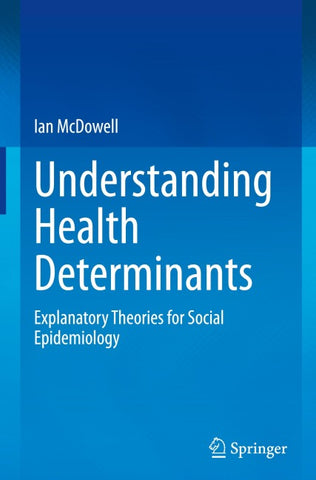 Understanding Health Determinants
