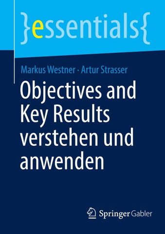 Objectives and Key Results verstehen und anwenden