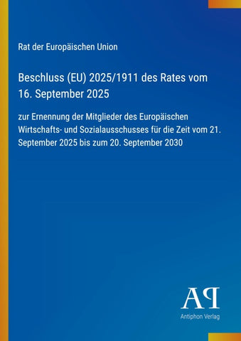 Beschluss (EU) 2025/1911 des Rates vom 16. September 2025