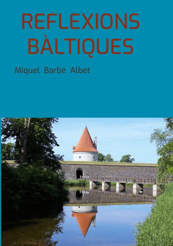 Reflexions Bàltiques