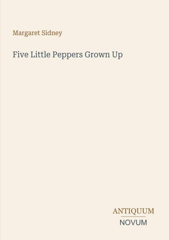 Five Little Peppers Grown Up
