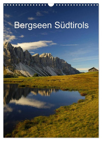 Bergseen Südtirols (Wandkalender 2027 DIN A3 hoch), CALVENDO Monatskalender