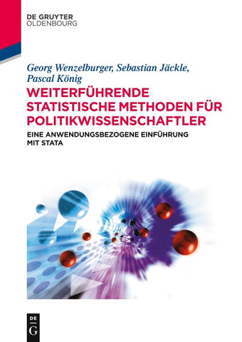 Weiterführende statistische Methoden für Politikwissenschaftler