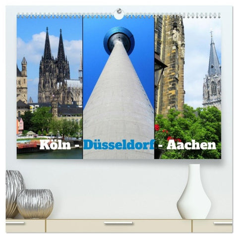 Köln, Düsseldorf, Aachen (hochwertiger Premium Wandkalender 2027 DIN A2 quer), Kunstdruck in Hochglanz