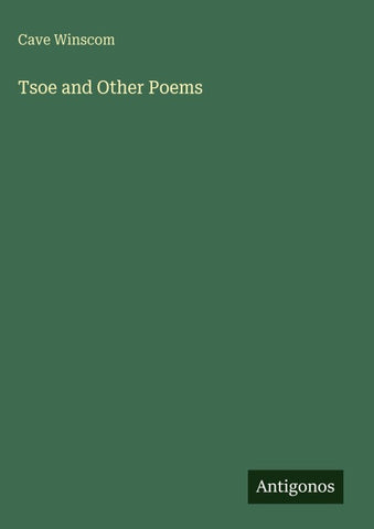 Tsoe and Other Poems