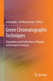 Green Chromatographic Techniques