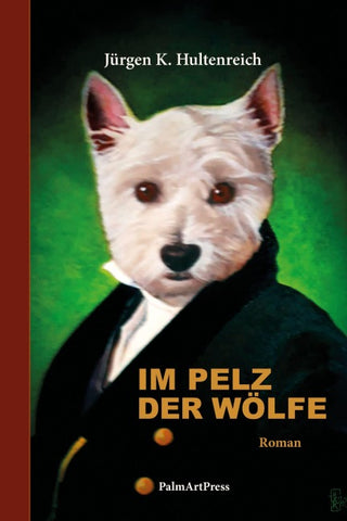 Im Pelz der Wölfe