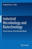 Industrial Microbiology and Biotechnology