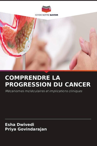 COMPRENDRE LA PROGRESSION DU CANCER
