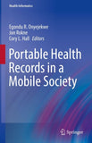 Portable Health Records in a Mobile Society