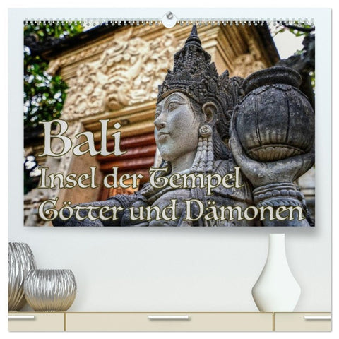 Bali - Insel der Tempel, Götter und Dämonen (hochwertiger Premium Wandkalender 2026 DIN A2 quer), Kunstdruck in Hochglanz