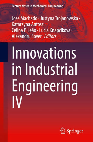 Innovations in Industrial Engineering IV