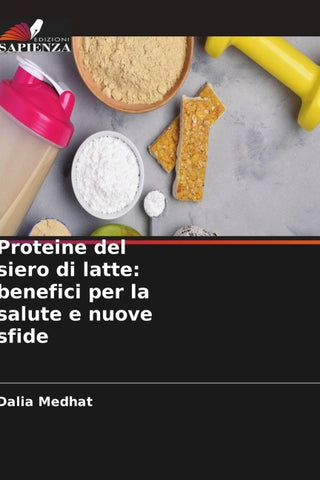 Proteine del siero di latte: benefici per la salute e nuove sfide