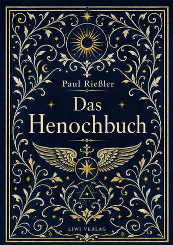Paul Rießler: Das Henochbuch. Vollständige Neuausgabe