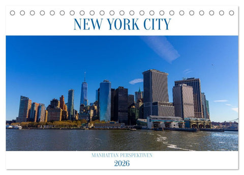 New York City Manhattan Perspektiven (Tischkalender 2026 DIN A5 quer), CALVENDO Monatskalender