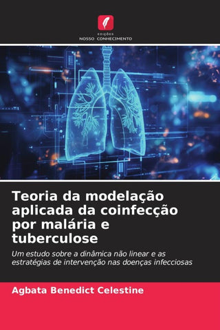 Teoria da modelação aplicada da coinfecção por malária e tuberculose