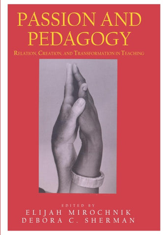 Passion and Pedagogy