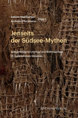 Jenseits der Südsee-Mythen