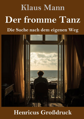Der fromme Tanz (Großdruck)