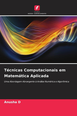 Técnicas Computacionais em Matemática Aplicada