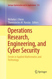 Operations Research, Engineering, and Cyber Security