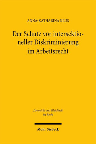 Der Schutz vor intersektioneller Diskriminierung im Arbeitsrecht