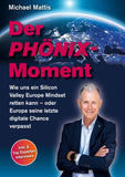 Der Phönix-Moment