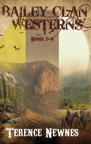 Bailey Clan Westerns - Books 7-9