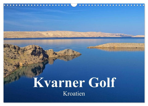 Kvarner Golf - Kroatien (Wandkalender 2026 DIN A3 quer), CALVENDO Monatskalender