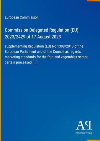 Commission Delegated Regulation (EU) 2023/2429 of 17 August 2023