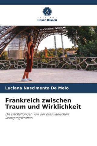 Frankreich zwischen Traum und Wirklichkeit