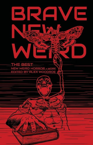 Brave New Weird