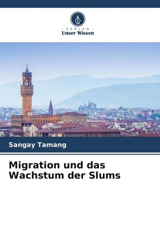 Migration und das Wachstum der Slums