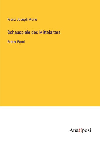 Schauspiele des Mittelalters